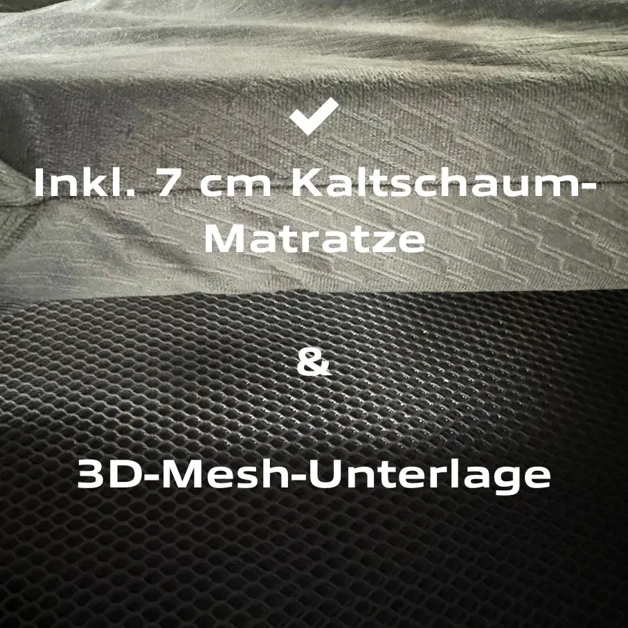 Textüberlagerung auf grauer Stoffoberfläche: Inkl. 7 cm Kaltschaum-Matratze und 3D-Mesh-Unterlage