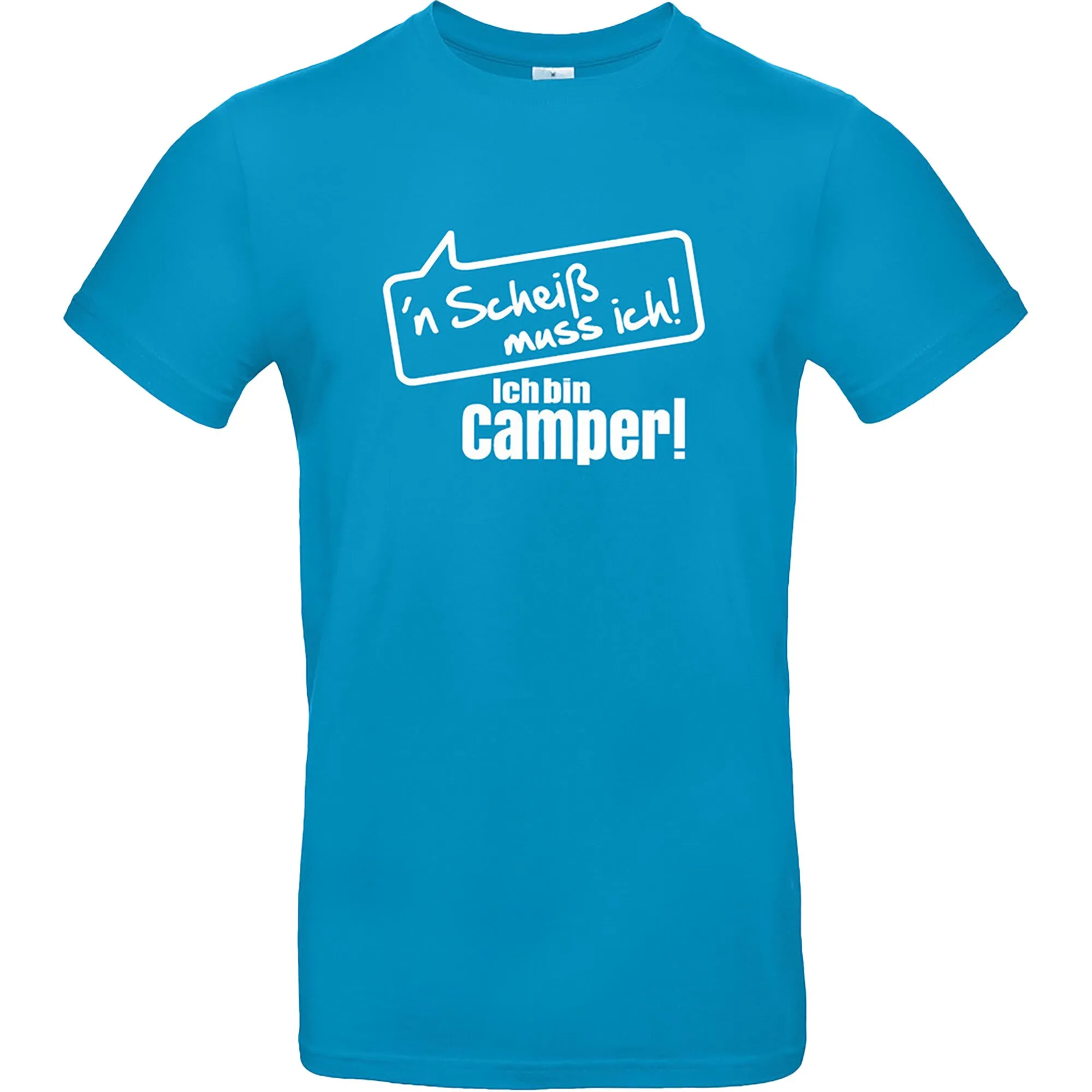 Hawaii-blaues T-Shirt mit kurzen Ärmeln und weißem Aufdruck „’n Scheiß muss ich! Ich bin Camper!“, Größe XXL
